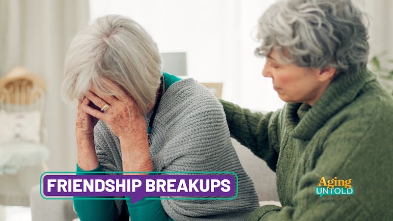 When a friendship ends later in life, the grief is real.