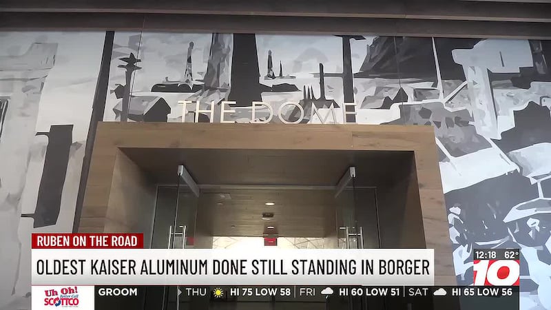 Borger: Home of the oldest standing Kaiser Aluminum Dome in the U.S.